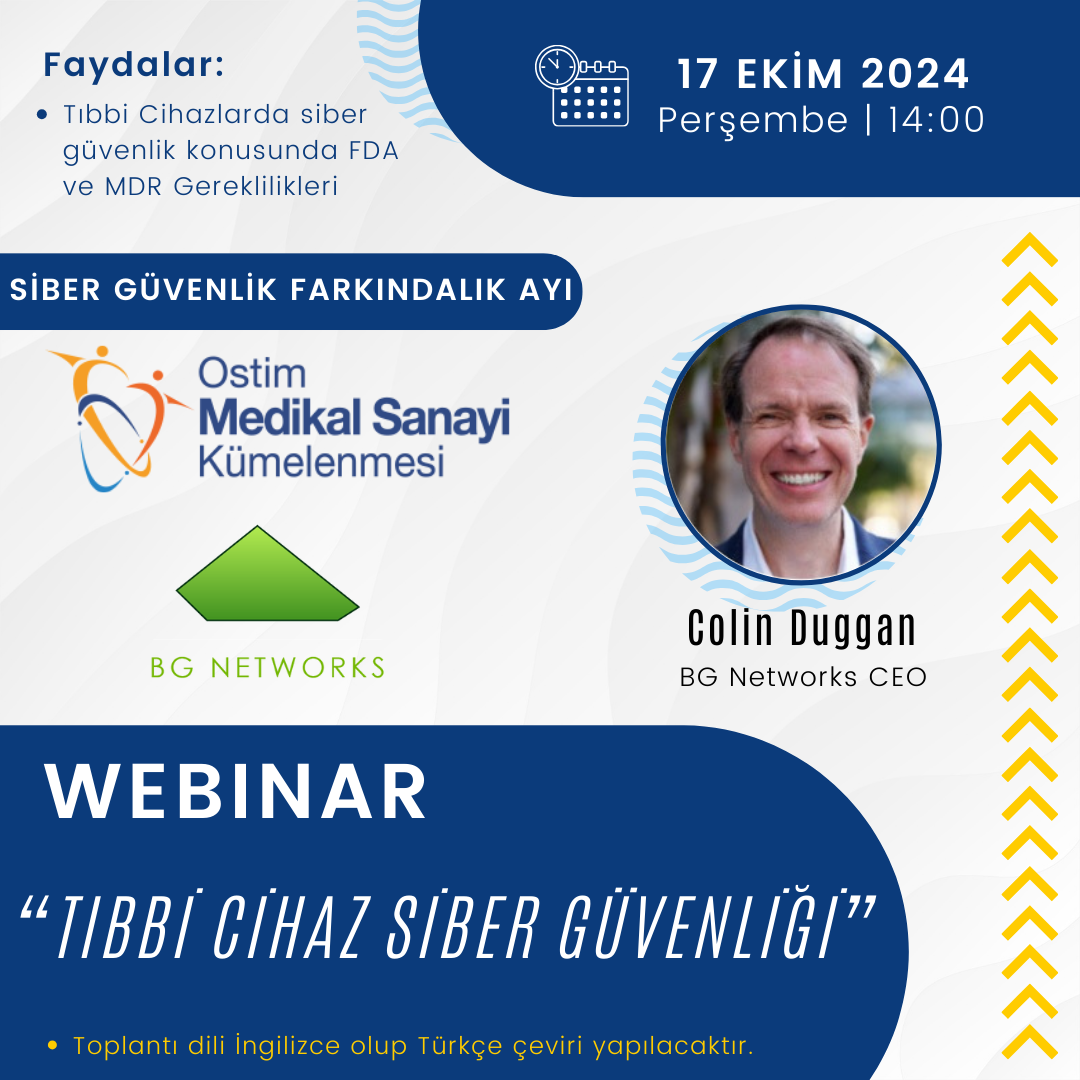 Tıbbi Cihazlarda Sibergüvenlik Webinarı 